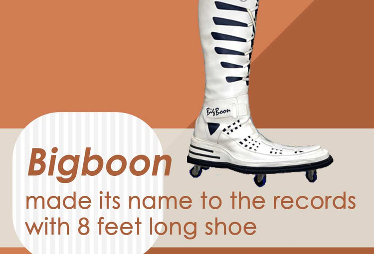 The 8th wonder of the world : Big Boon made its name to the records by making 8 feet long shoes!