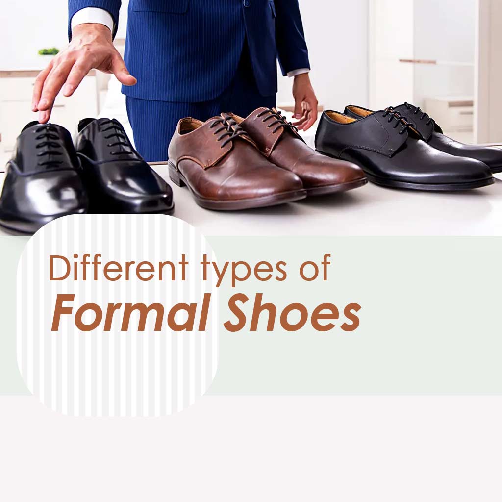 Different Types Of Formal Shoes