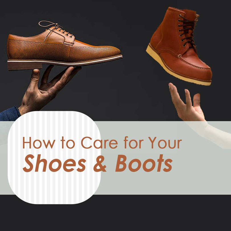 How to Care for Your Shoes and Boots – Bigboonstore