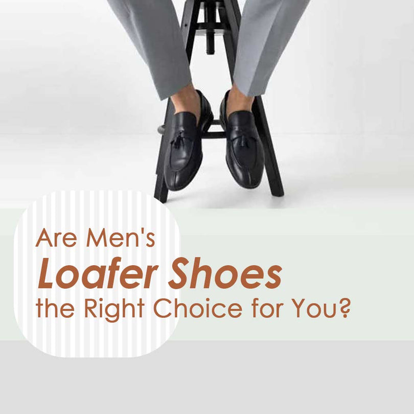 Are Men's Loafer Shoes the Right Choice for You?